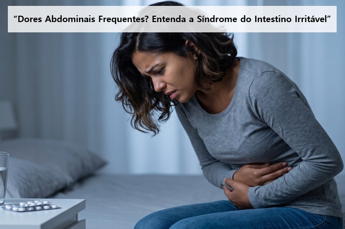 “E se a minha barriga doer?”: A rotina real de quem vive com a Síndrome do Intestino Irritável